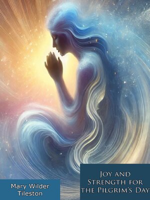 cover image of Joy and Strength for the Pilgrim's Day